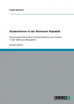 Studentinnen in der Weimarer Republik