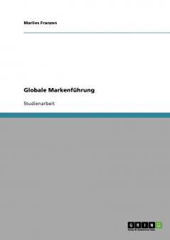 Globale Markenführung
