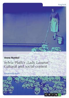 Sylvia Plath's „Lady Lazarus. Cultural and social context