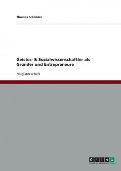 Geistes- & Sozialwissenschaftler als Gründer und Entrepreneure