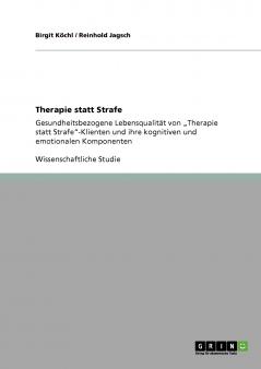 Therapie statt Strafe