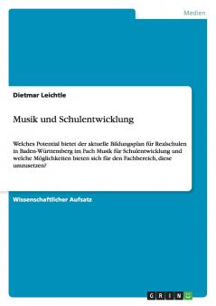 Musik und Schulentwicklung