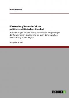 Fürstenberg/Ravensbrück als politisch-militärischer Standort