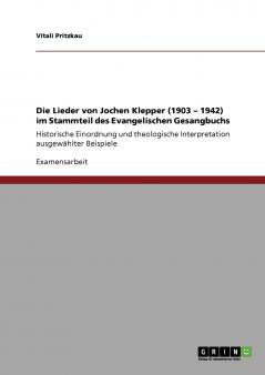 Die Lieder von  Jochen Klepper (1903 - 1942)  im Stammteil des Evangelischen Gesangbuchs