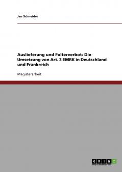 Auslieferung und Folterverbot