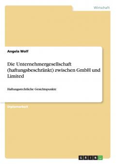 Die Unternehmergesellschaft (haftungsbeschr��nkt) zwischen GmbH und Limited