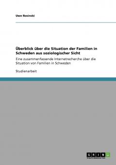 Überblick über die Situation der Familien in Schweden aus soziologischer Sicht