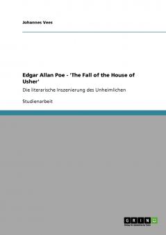 Edgar Allan Poe - 'The Fall of the House of Usher'
