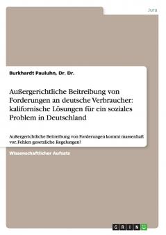 Außergerichtliche Beitreibung von Forderungen an deutsche Verbraucher