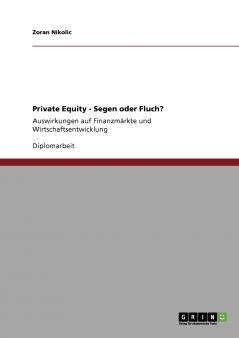 Private Equity - Segen oder Fluch?
