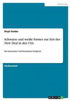 Schwarze und weiße Farmer zur Zeit des New Deal in den USA