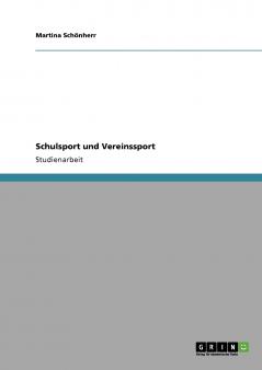 Schulsport und Vereinssport