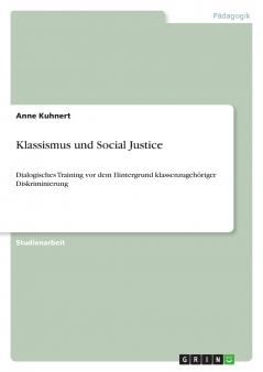 Klassismus und Social Justice