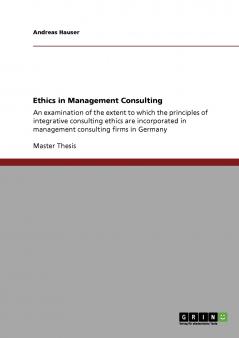 Ethics in Management Consulting