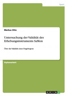 Untersuchung der Validität des Erhebungsinstruments SaMon