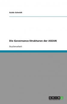 Die Governance-Strukturen der ASEAN