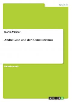 André Gide und der Kommunismus