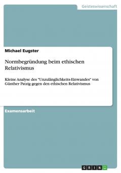 Normbegründung beim ethischen Relativismus