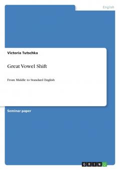 Great Vowel Shift