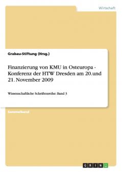 Finanzierung von KMU in Osteuropa - Konferenz der HTW Dresden am 20.und 21. November 2009