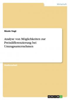 Analyse von Möglichkeiten zur Preisdifferenzierung bei Umzugsunternehmen