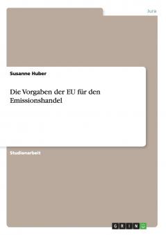 Die Vorgaben der EU für den Emissionshandel