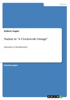 Nadsat in A Clockwork Orange