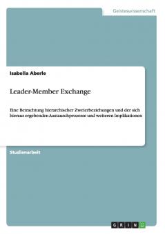Leader-Member Exchange