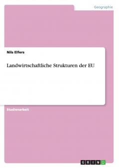 Landwirtschaftliche Strukturen der EU