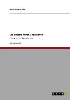 Die Schöne Kunst Dazwischen