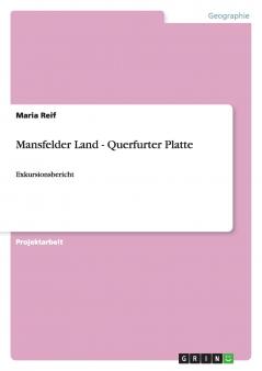 Mansfelder Land - Querfurter Platte
