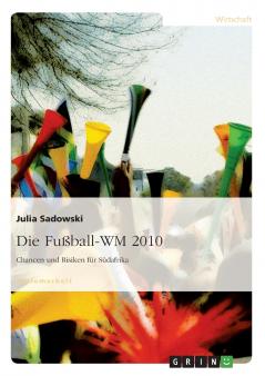 Die Fußball-WM 2010