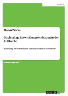 Nachhaltige Entwicklungstendenzen in der Luftfracht