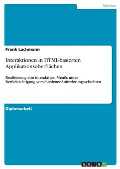 Interaktionen in HTML-basierten Applikationsoberflächen