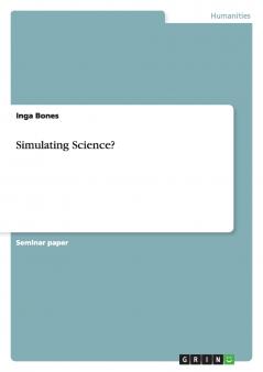Simulating Science?