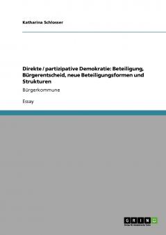 Direkte / partizipative Demokratie