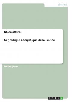 La politique énergétique de la France