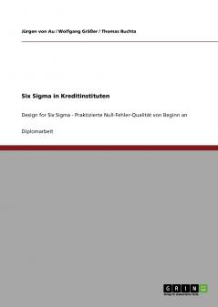 Six Sigma in Kreditinstituten