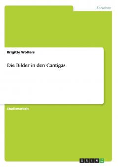 Die Bilder in den Cantigas