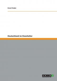 Deutschland im Eiszeitalter