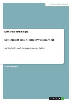 Settlement und Gemeinwesenarbeit