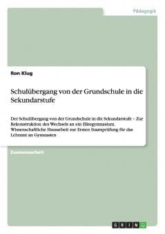 Schulübergang von der Grundschule in die Sekundarstufe