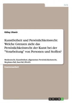 Kunstfreiheit und Persönlichkeitsrecht