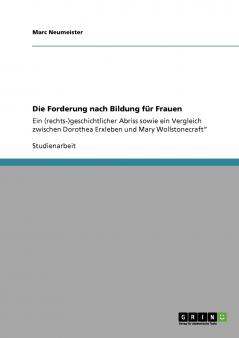 Die Forderung nach Bildung für Frauen