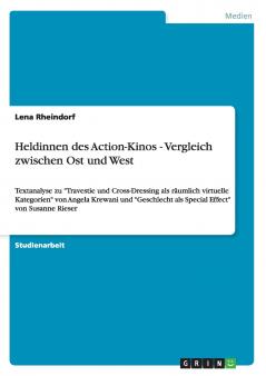 Heldinnen des Action-Kinos - Vergleich zwischen Ost und West