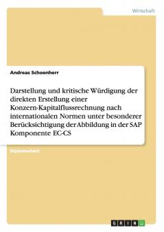 Die direkte Erstellung einer Konzern-Kapitalflussrechnung nach internationalen Normen