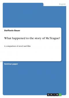 What happened to the story of McTeague?