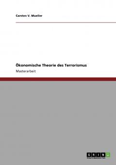 Ökonomische Theorie des Terrorismus