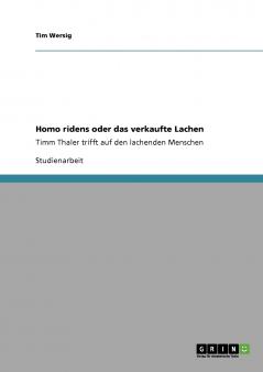 Homo ridens oder das verkaufte Lachen