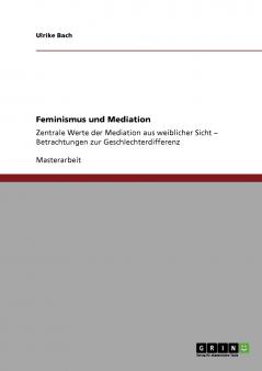 Feminismus und Mediation